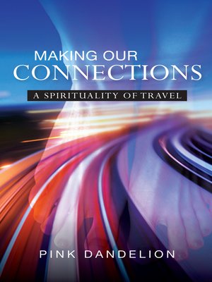 cover image of Making Our Connections